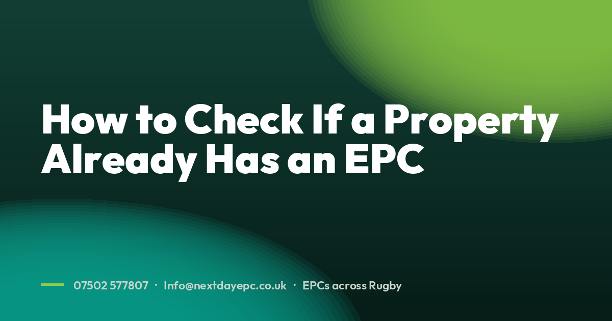 How to Check If a Property Already Has an EPC