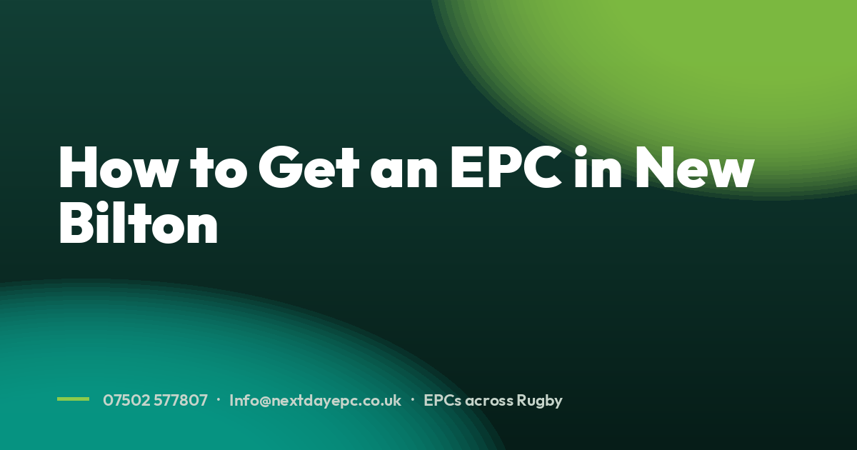 How to Get an EPC in New Bilton