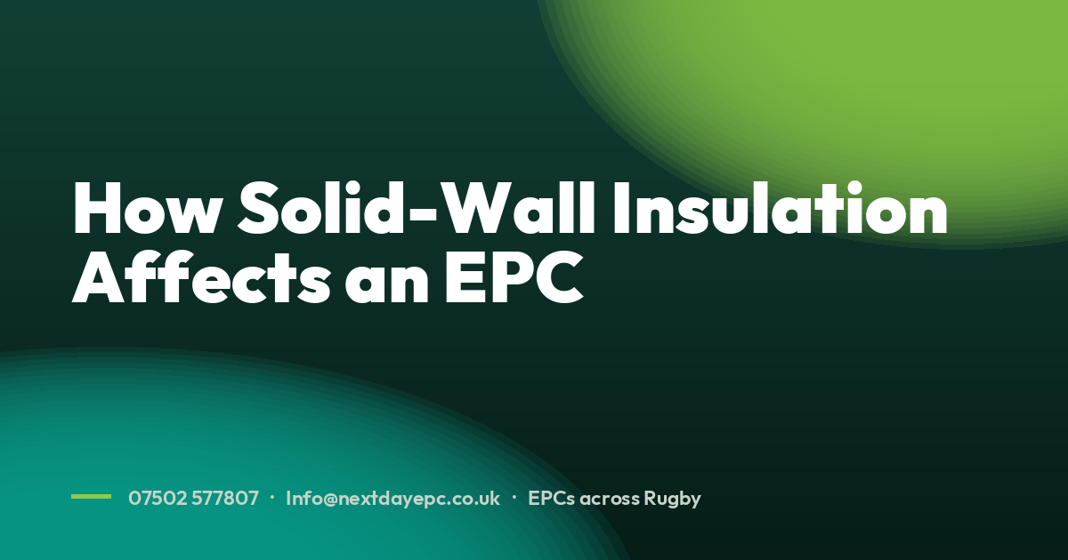 How Solid-Wall Insulation Affects an EPC