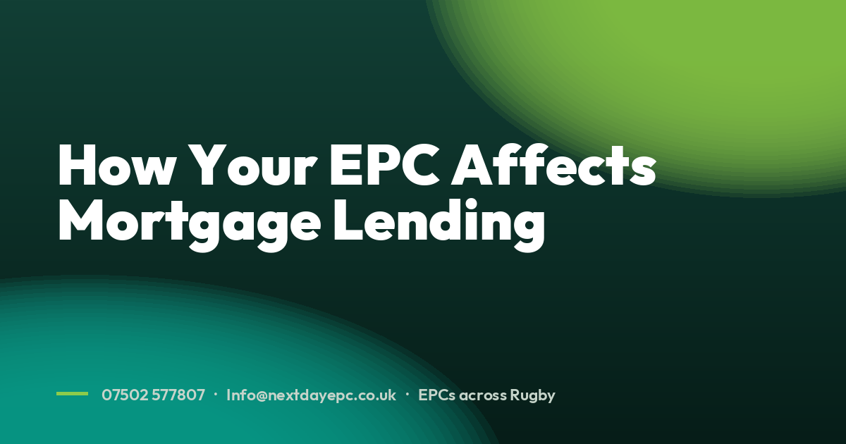 How Your EPC Affects Mortgage Lending