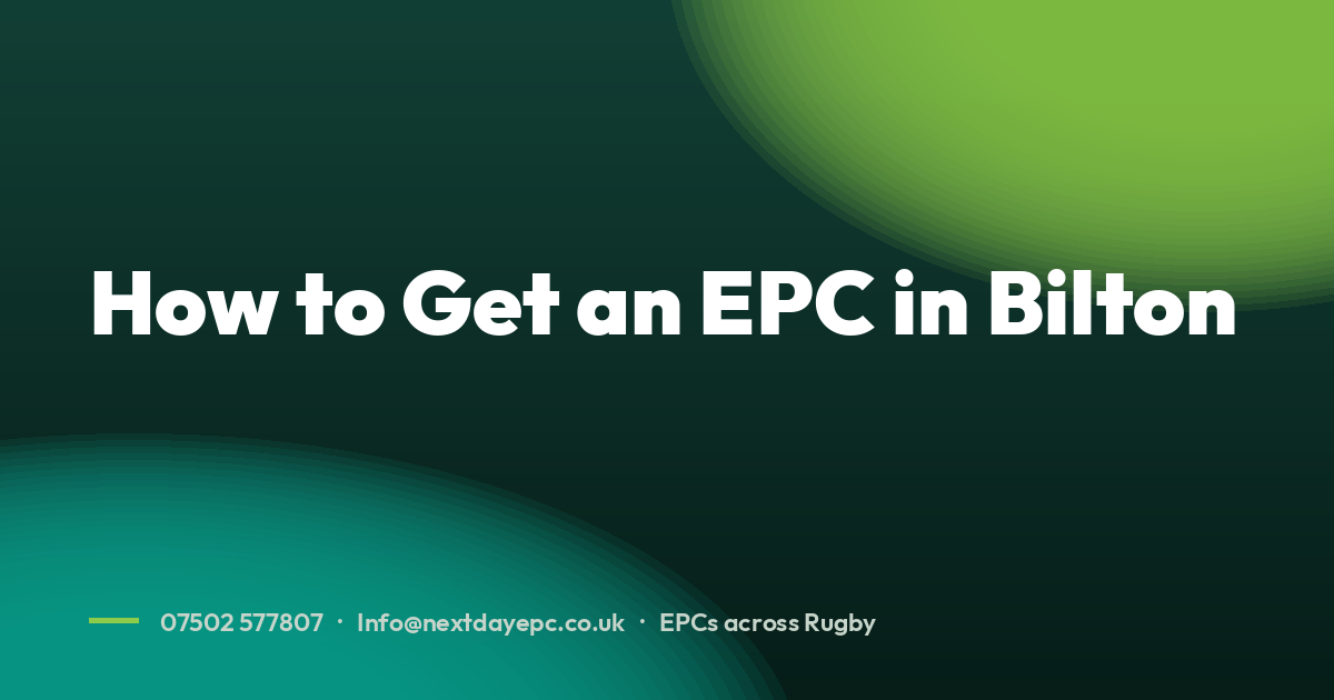 How to Get an EPC in Bilton
